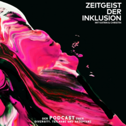 Zeitgeist der Inklusion Logo des Podcasts "Zeitgeist der Inklusion"